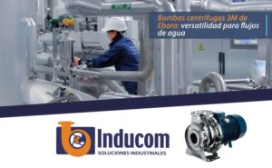 Bombas centrífugas 3M de Ebara: versatilidad para flujos de agua